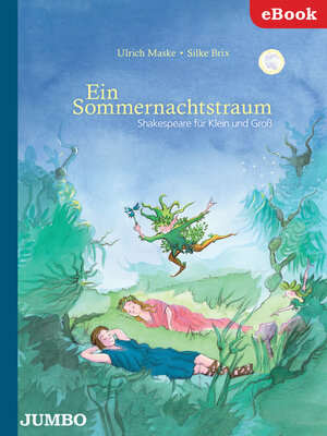 cover image of Ein Sommernachtstraum. Shakespeare für Klein und Groß